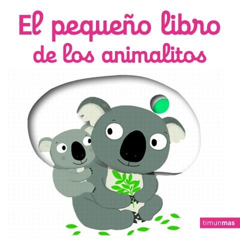 PEQUEÑO LIBRO DE LOS ANIMALITOS, EL | 9788408134770 | CHOUX, NATHALIE