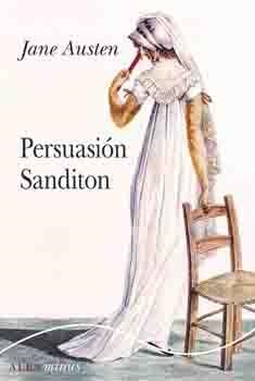 PERSUASIÓN/SANDITON | 9788490653005 | AUSTEN, JANE