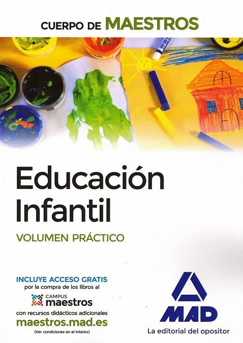 CUERPO DE MAESTROS EDUCACIÓN INFANTIL. VOLUMEN PRÁCTICO | 9788490930717 | CENTRO DE ESTUDIOS VECTOR, S.L.