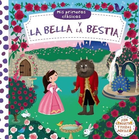 MIS PRIMEROS CLÁSICOS. LA BELLA Y LA BESTIA | 9788469620335 | VV. AA.