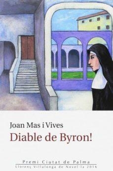 DIABLE DE BYRON | 9788416554614 | MAS I VIVES, JOAN