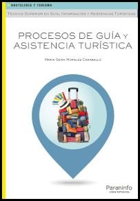 PROCESOS DE GUÍA Y ASISTENCIA TURÍSTICA | 9788428335003 | MORALES CARABALLO, MARÍA GEMA