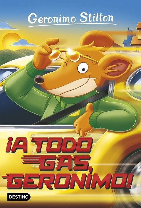 ¡A TODO GAS, GERONIMO! | 9788408172086 | GERONIMO STILTON