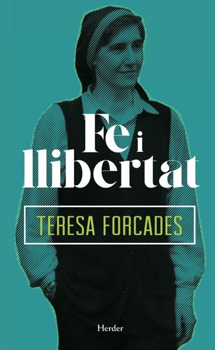 FE I LLIBERTAT | 9788425438288 | FORCADES I VILA, TERESA