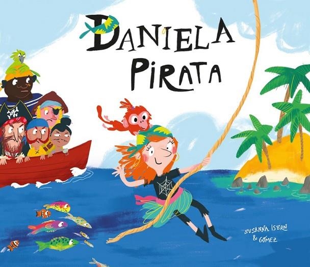 DANIELA PIRATA | 9788417123116 | GOMEZ / ISERN