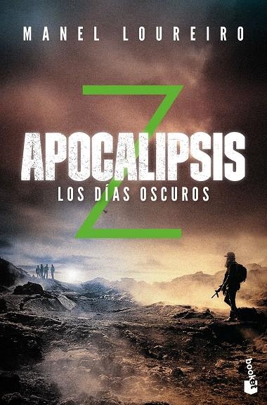 APOCALIPSIS Z. LOS DíAS OSCUROS | 9788408176596 | LOUREIRO, MANEL