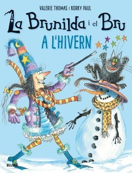 LA BRUNILDA I EL BRU. A L'HIVERN | 9788498019926 | THOMAS, VALERIE/PAUL, KORKY