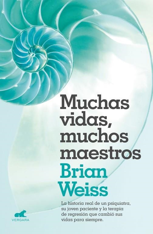 MUCHAS VIDAS, MUCHOS MAESTROS | 9788416076208 | BRIAN L. WEISS