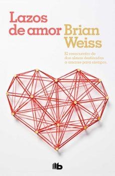 LAZOS DE AMOR | 9788496581081 | WEISS, BRIAN