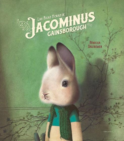 LAS RICAS HORAS DE JACOMINUS GAINSBOROUGH | 9788414016978 | DAUTREMER, RÉBECCA