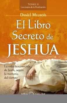 EL LIBRO SECRETO DE JESHUA - TOMO II | 9788417230371 | MEUROIS, DANIEL