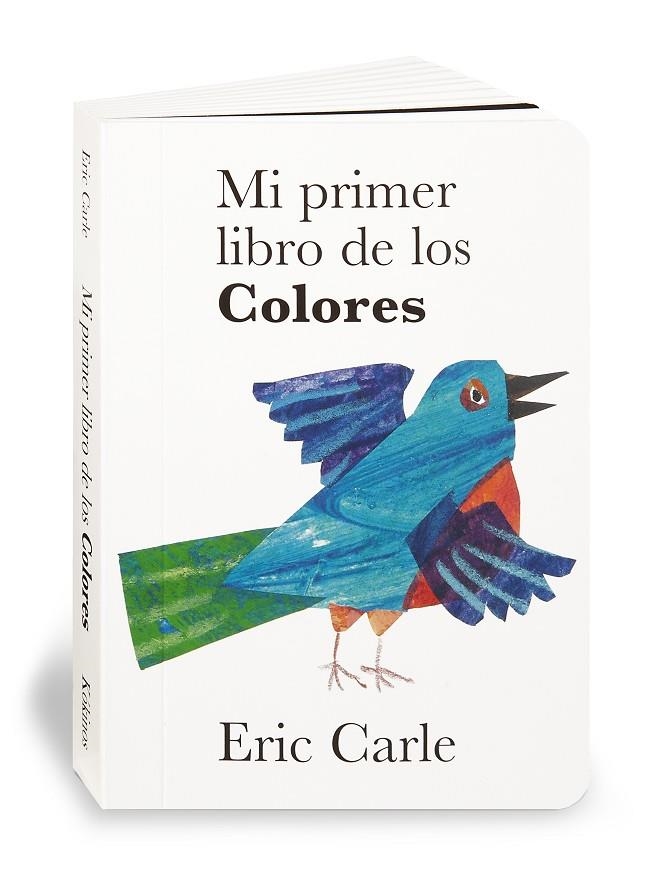 MI PRIMER LIBRO DE LOS COLORES (CARTONE) | 9788496629011 | CARLE, ERIC