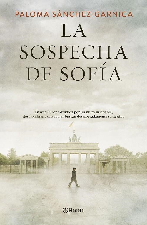 LA SOSPECHA DE SOFÍA | 9788408205623 | SÁNCHEZ-GARNICA, PALOMA