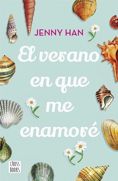 EL VERANO EN QUE ME ENAMORÉ | 9788408208532 | HAN, JENNY