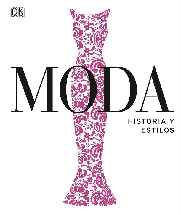 MODA. HISTORIA Y ESTILOS | 9780241420560 | VARIOS AUTORES,