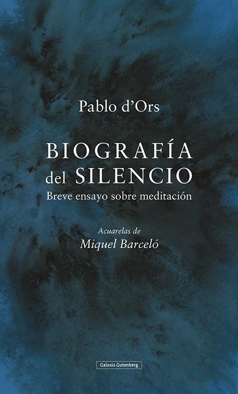 BIOGRAFÍA DEL SILENCIO- ILUSTRADO | 9788417971281 | D'ORS, PABLO