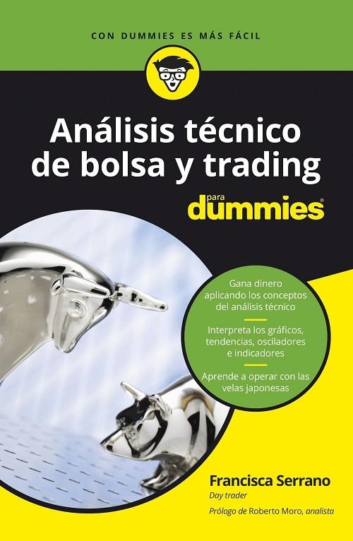 ANÁLISIS TÉCNICO DE BOLSA Y TRADING PARA DUMMIES | 9788432905162 | SERRANO RUIZ, FRANCISCA