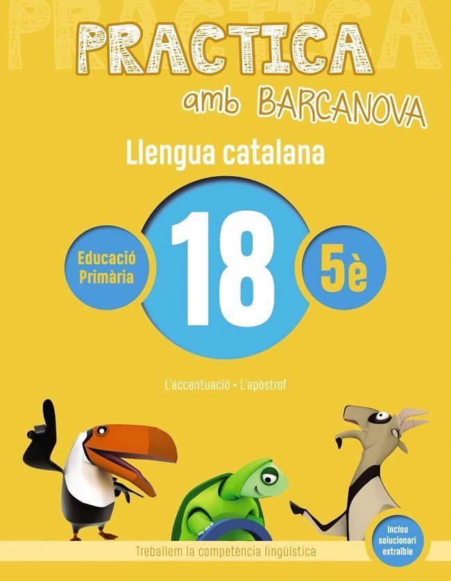 PRACTICA AMB BARCANOVA. LLENGUA CATALANA 18 | 9788448945190