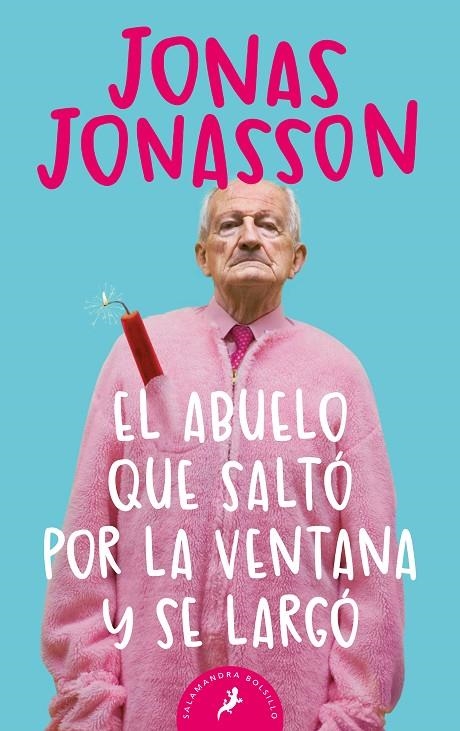 ABUELO QUE SALTO POR LA VENTANA Y SE LAR | 9788498385243 | JONASSON, JONAS