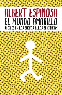 MUNDO AMARILLO . EL | 9788425342004 | ESPINOSA , ALBERT