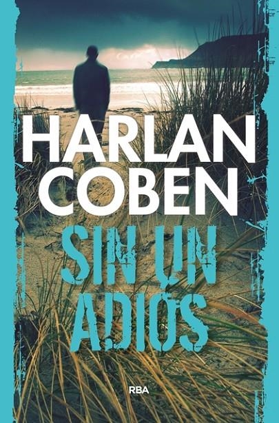 SIN UN ADIóS | 9788490066003 | COBEN , HARLAN