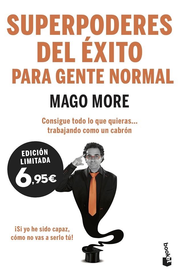 SUPERPODERES DEL ÉXITO PARA GENTE NORMAL | 9788417568207 | MAGO MORE