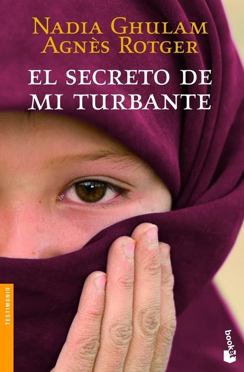 EL SECRETO DE MI TURBANTE | 9788408003793 | ROTGER DUNYÓ, AGNÈS/GHULAM, NADIA