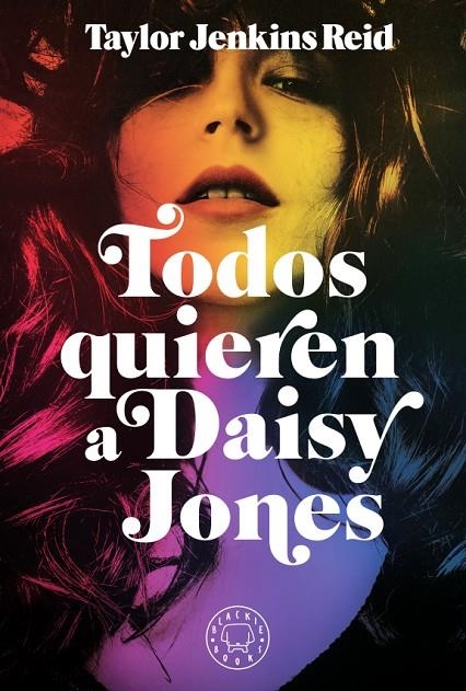 TODOS QUIEREN A DAISY JONES | 9788417552589 | JENKINS REID, TAYLOR