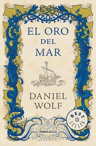 EL ORO DEL MAR | 9788466348072 | WOLF, DANIEL