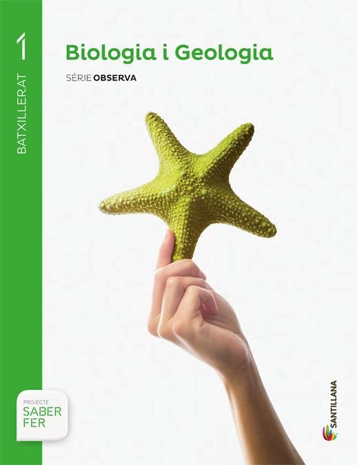 BIOLOGIA Y GEOLOGIA 1BTO SABER CATAL GRUP PROMOTOR | 9788490475584 | VARIOS AUTORES