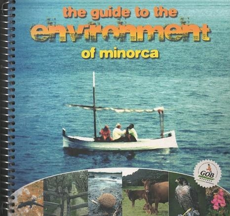 THE GUIDE TO THE ENVIRONMENT OF MINORCA | 9788489911177 | GOB MENORCA