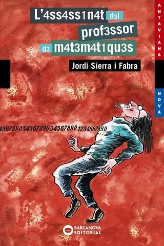 ASSASSINAT DEL PROFESSOR DE MATEMATIQUES, L' | 9788448919429 | SIERRA I FABRA, JORDI