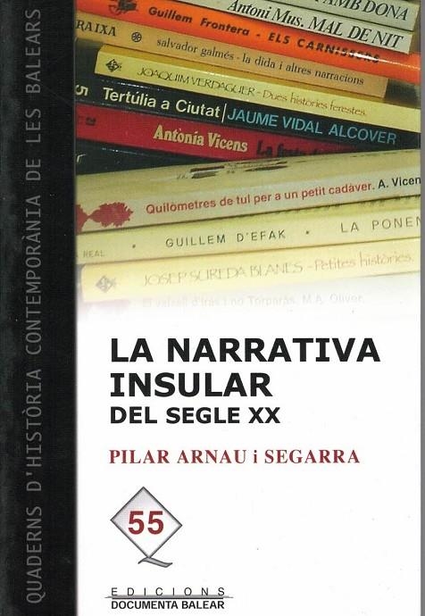 LA NARRATIVA INSULAR DEL SEGLE XX | 9788496841222 | ARNAU I SEGARRA, PILAR