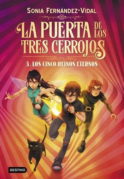 LA PUERTA DE LOS TRES CERROJOS 3. LOS CINCO REINOS ETERNOS | 9788408217176 | FERNÁNDEZ-VIDAL, SÓNIA