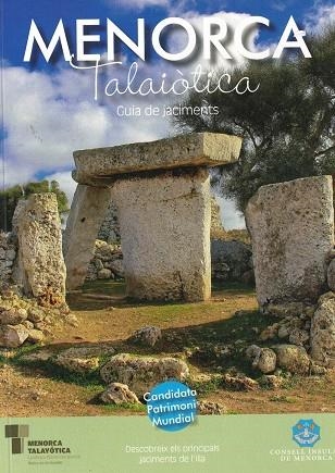 MENORCA TALAIÒTICA | 9788460849964 | CONSELL INSULAR DE MENORCA