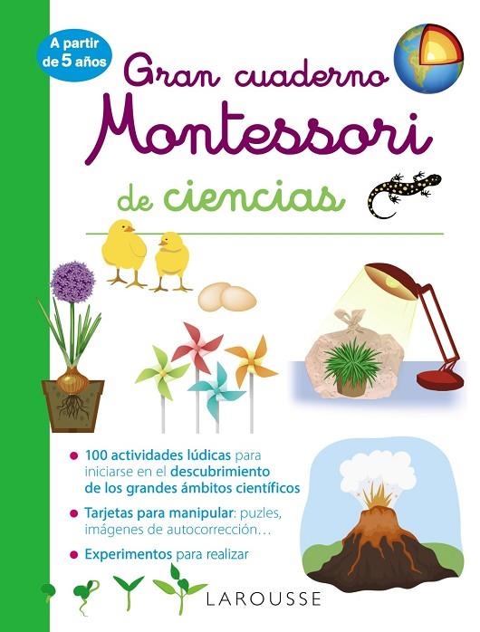 GRAN CUADERNO MONTESSORI DE CIENCIAS | 9788418100253 | LAROUSSE EDITORIAL