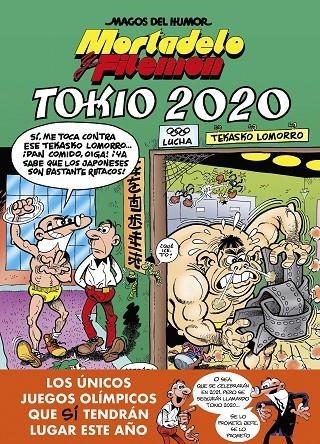 TOKIO 2020 (MAGOS DEL HUMOR 204) | 9788402423535 | IBÁÑEZ, FRANCISCO