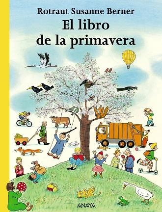 LIBRO DE LA PRIMAVERA, EL | 9788466745260 | BERNER, ROTRAUT SUSANNE