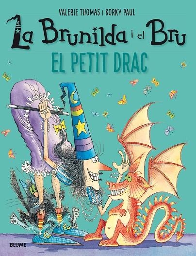 BRUNILDA I BRU. EL PETIT DRAC | 9788417056124 | THOMAS, VALERIE/PAUL, KORKY