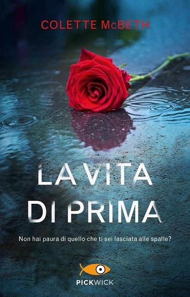 LA VITA DI PRIMA | 9788868368920 | MCBETH COLETTE