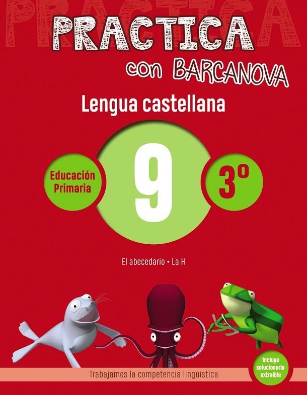 PRACTICA CON BARCANOVA. LENGUA CASTELLANA  9 | 9788448945343 | CAMPS, MONTSE/SERRA, LLUïSA