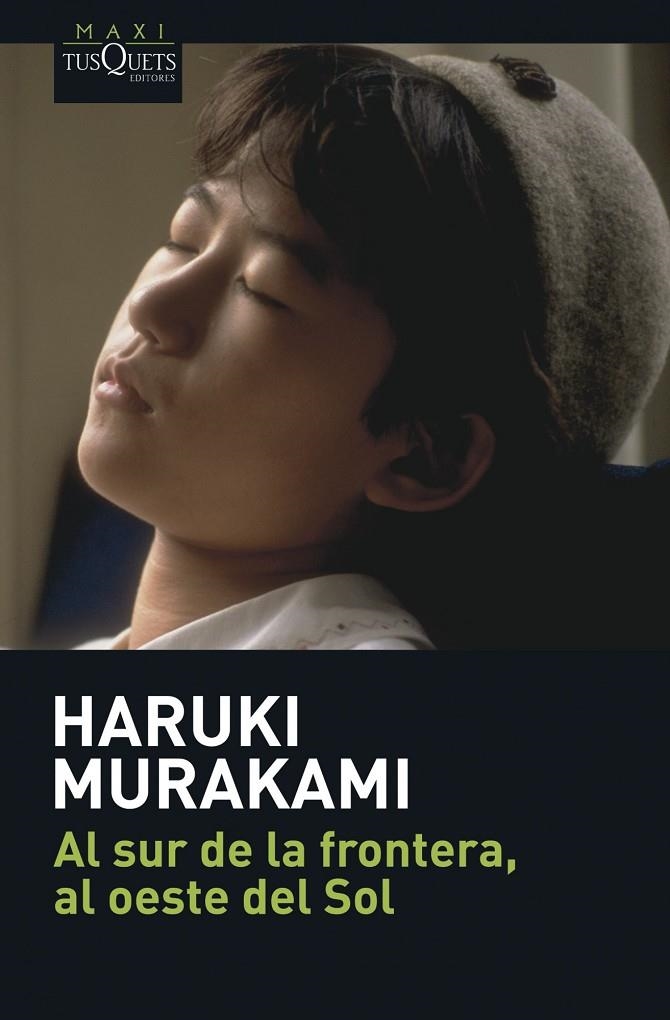 AL SUR DE LA FRONTERA , AL OESTE DEL SOL | 9788483835036 | MURAKAMI , HARUKI