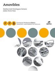 FPB AMOVIBLES | 9788491613992 | DOMÍNGUEZ SORIANO, ESTEBAN JOSÉ/FERRER RUIZ, JULIÁN