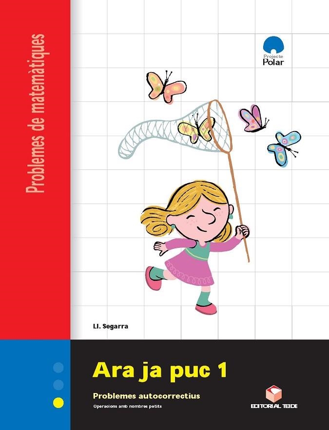 ARA JA PUC 1 : PROBLEMES AUTOCORRECTIUS | 9788430705139 | SEGARRA NEIRA, LLUIS