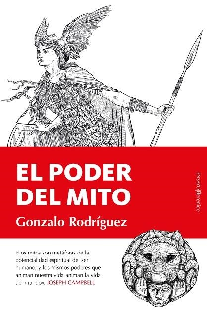 EL PODER DEL MITO | 9788418089350 | GONZALO RODRÍGUEZ GARCÍA