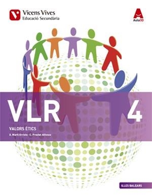 VLR 4 BALEARS (VALORS) ESO AULA 3D | 9788468236308 | MARTI ORRIOLS, XAVIER/PRESTEL ALFONSO, CESAR PEDRO