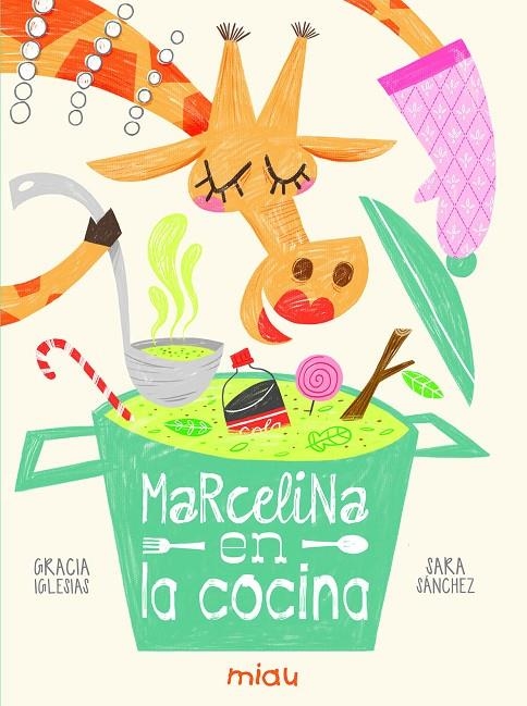 MARCELINA EN LA COCINA | 9788416434749 | IGLESIAS LODARES, GRACIA