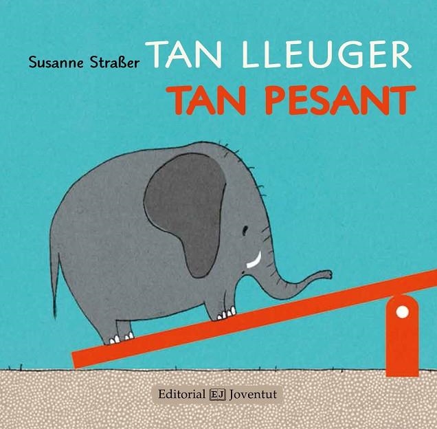 TAN LLEUGER, TAN PESANT | 9788426142238 | STRABER, SUSANNE