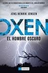 OXEN EL HOMBRE OSCURO | 9788417128340 | HENRIK JENSEN,JENS