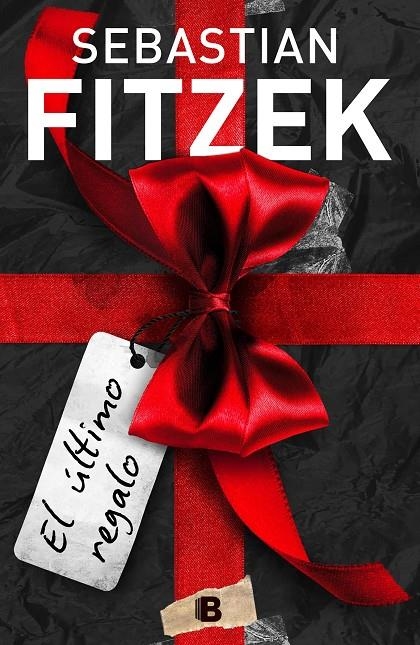 EL ÚLTIMO REGALO | 9788466668798 | FITZEK, SEBASTIAN